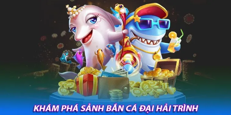 Hướng Dẫn Chơi Bắn Cá Đại Hải Trình Tại VZ99 2 Hướng Dẫn Chơi Bắn Cá Đại Hải Trình Tại VZ99